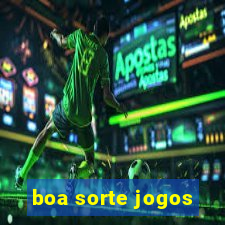 boa sorte jogos